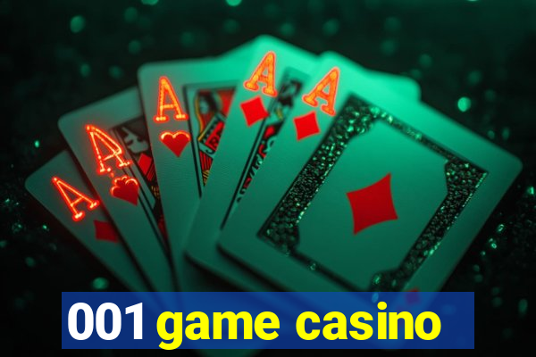 001 game casino